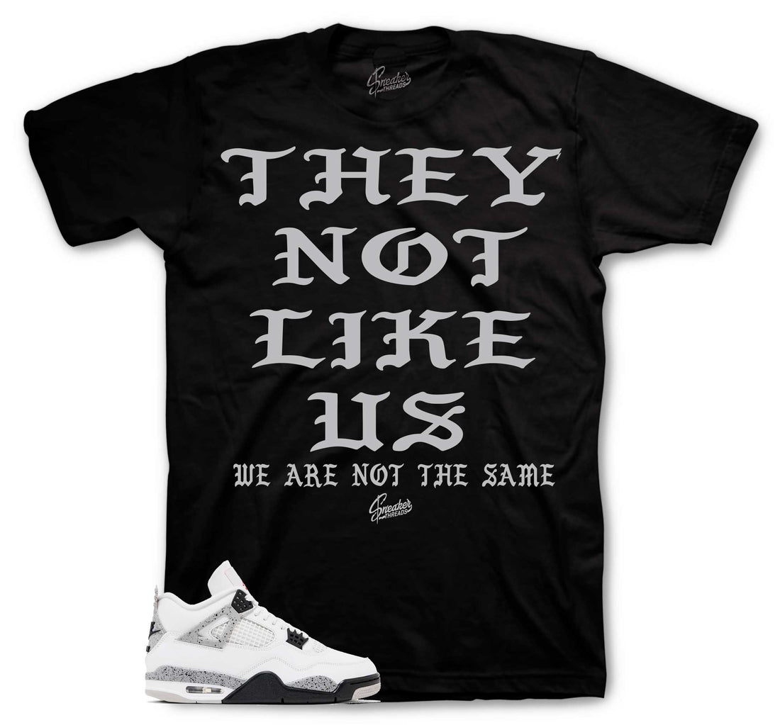 Retro 4 White Cement Shirt - Not Like Us