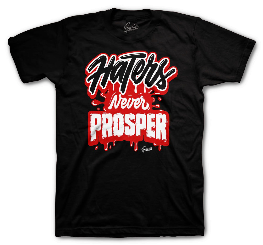 Haters Never Prosper shirt to wear with Jordan 14 quilted