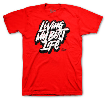 Living My best Life shirt to match Jordan 11 Bred