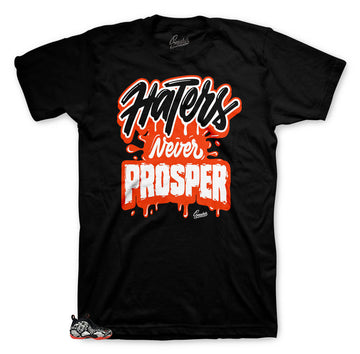 Haters never Prosper shirt to match Foamposite Snakeskin Habanero