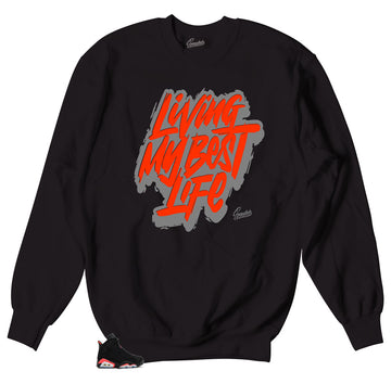 Jordan 6 infrared sweatshirts | Living my best life sweater.