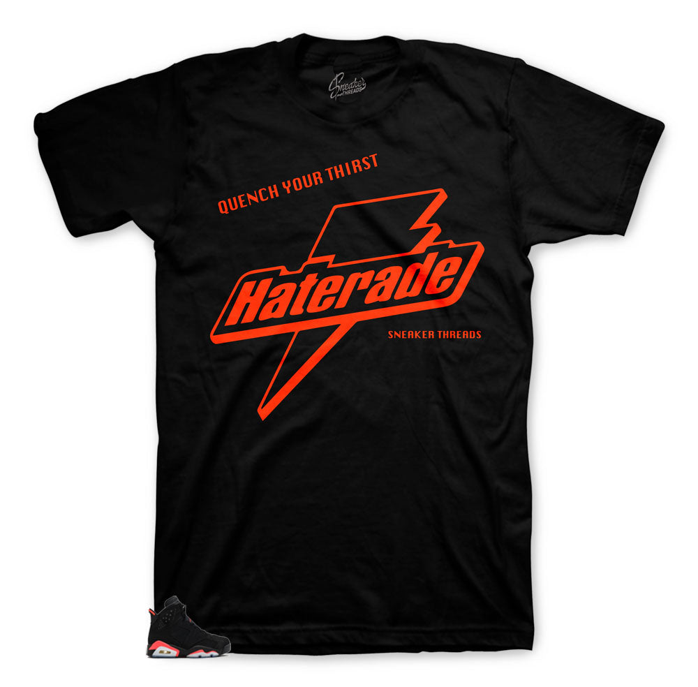Sneaker tees match Jordan 6 Infrared | haterade sneaker tee matches.