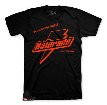 Sneaker tees match Jordan 6 Infrared | haterade sneaker tee matches.