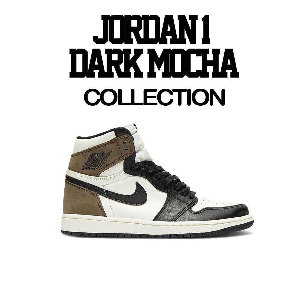 Guys T shirts designed to match the Jordan 1 dark mocha sneaker collection 
