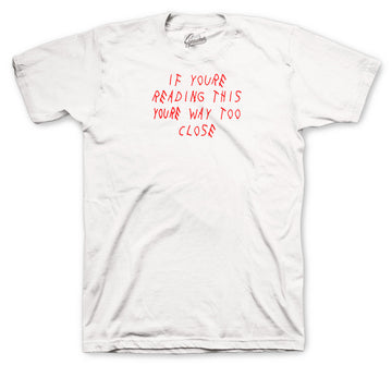 Retro 5 Fire Red Shirt - Too Close - White