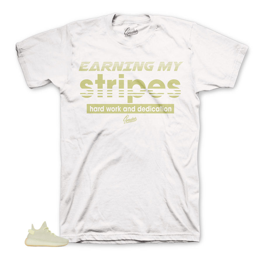 Yeezy Butter Earning my Stripes Shirt