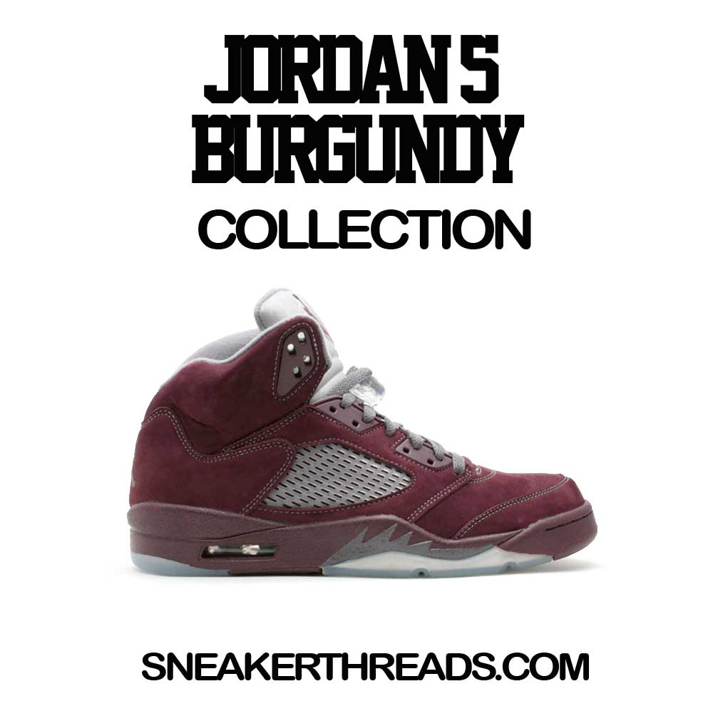 Jordan 5 Burgundy Sneaker Shirts And Tees