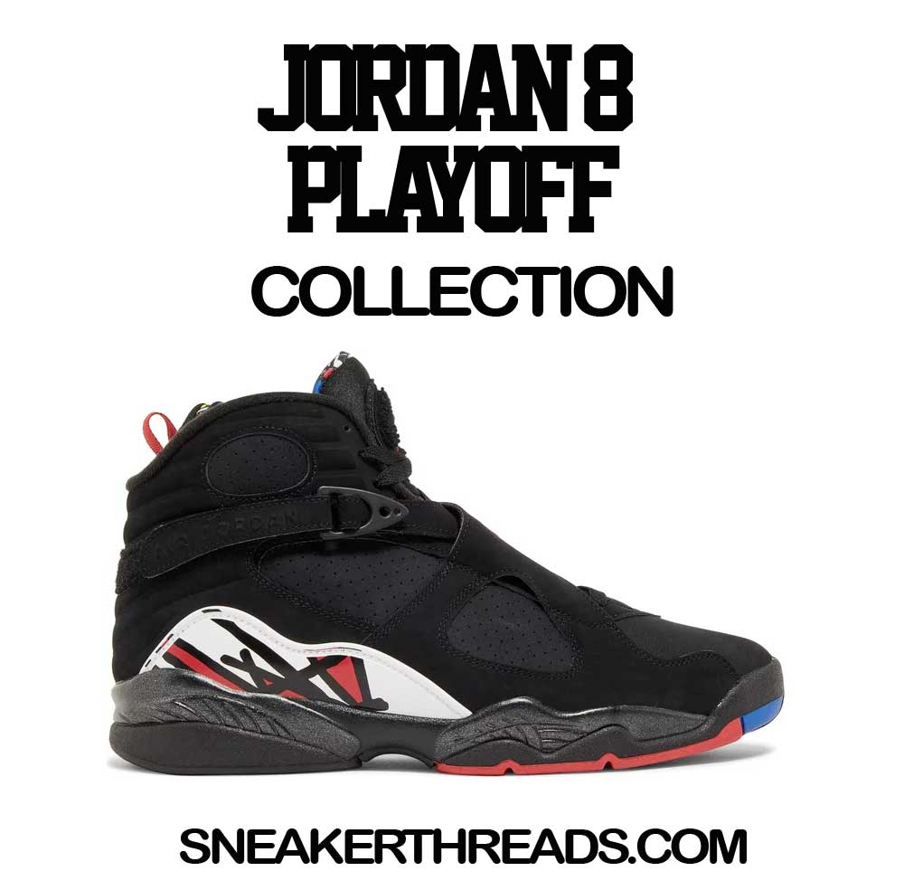 Jordan 8 Playoffs Sneaker Shirts And Tees