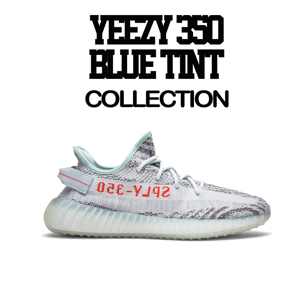Yeezy 350 Blue Tint Sneaker Tees And Matching Apparel Outfit Shirts