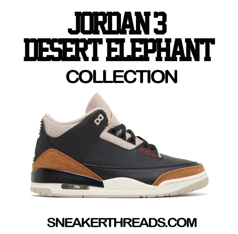 Jordan 3 Desert Elephant Sneaker Tees & Matching Shirts