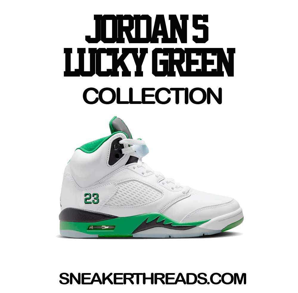 Jordan 5 Lucky green Sneaker Shirts And Tees
