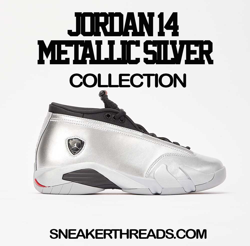 Retro 14 Metallic silver Sneaker Tees And shirts