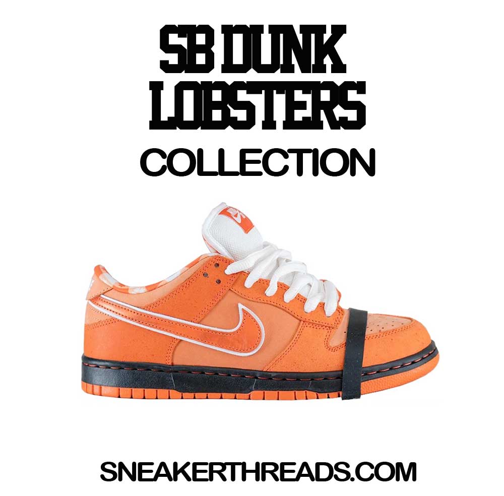 SB Dunk Lobster Sneaker Tees And Shirts
