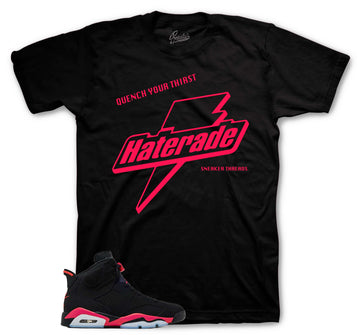 Retro 6 Infrared Shirt - Haterade - Black