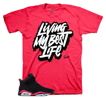 Retro 6 Infrared Shirt - Living Life - Black