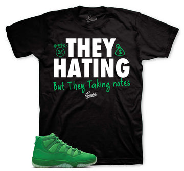 They Hating T-Shirt | Matches Jordan 11 Green Screen