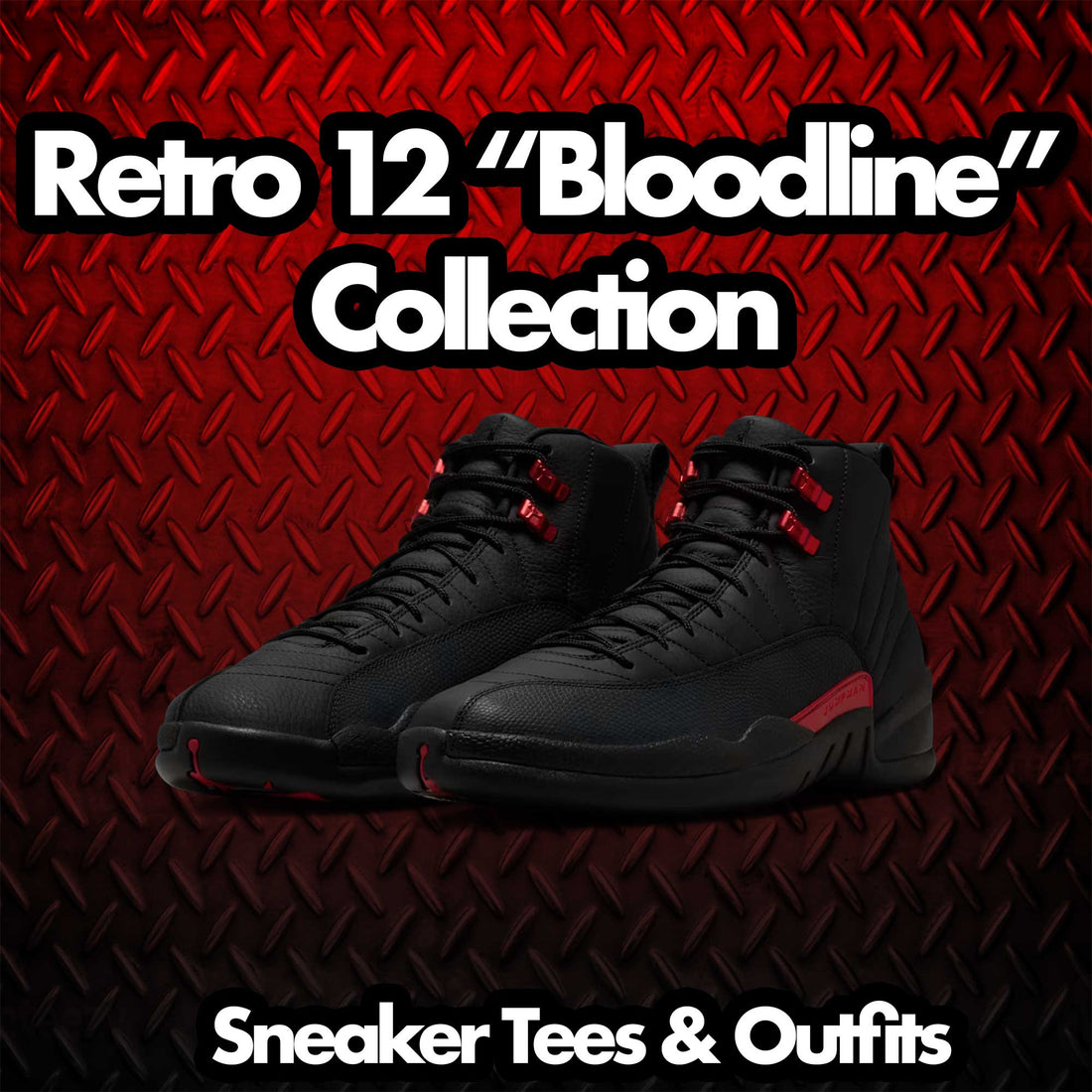 Retro 12 Bloodline Shirt - Heel Tab - Black