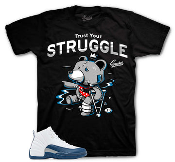 Retro 12 French Blue Shirt - Trust Your Struggle - Black