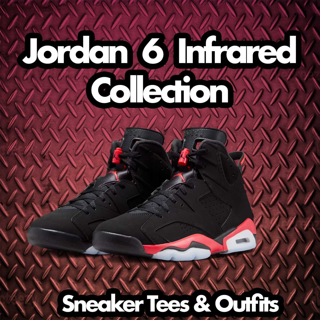 Retro 6 Infrared Shirt - Drip Greatness - Black