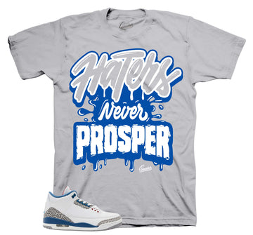 Retro 3 True Blue Shirt - Haters Never Prosper - Grey