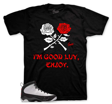 I'm Good Luv T-Shirt | Matches Jordan 9 OG
