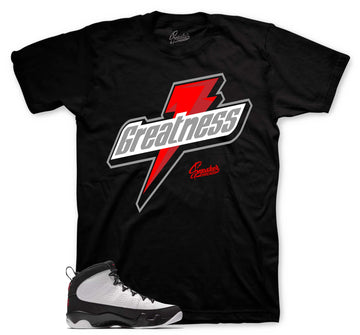 Greatness T-Shirt | Matches Jordan 9 OG (Copy)