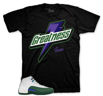 Greatness T-Shirt | Matches Jordan 12 Bucks