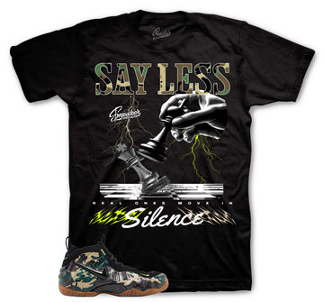 Say Less T-Shirt | Matches Foamposite Green Camo (Copy)