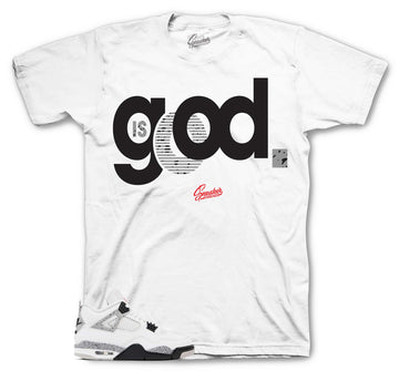 Retro 4 White Cement Shirt - God Is Good - White