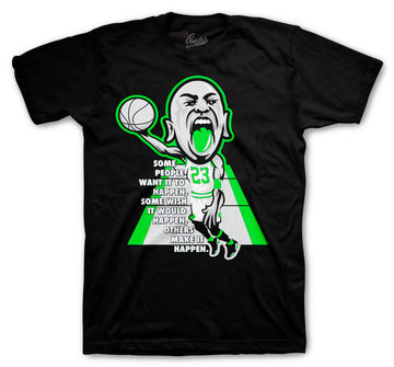 Retro 6 Electric Green Shirt - Make It Happen - Black