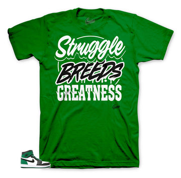 Struggle Breeds Pine Green 1's shirt