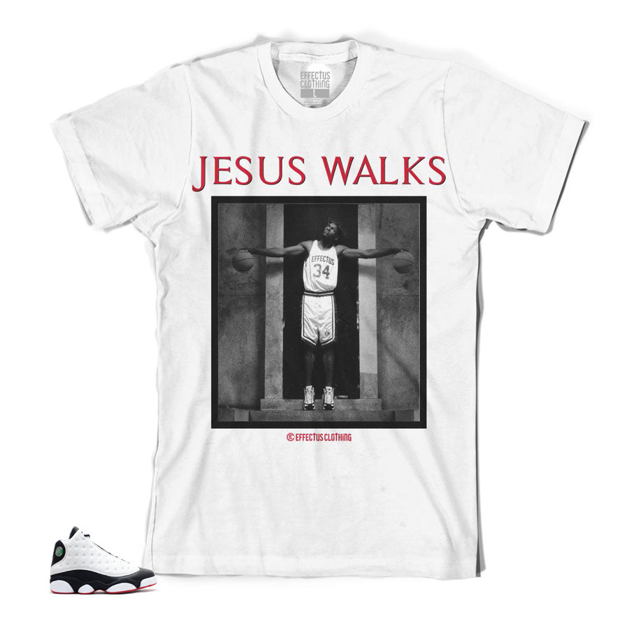 Jesus Walks Effectus Dope Shirt to match He Got Game 13's