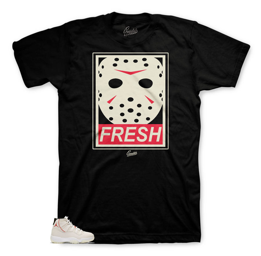 Fresh To death dope Freddy shirt to match Jordan 11 Platinum Tint
