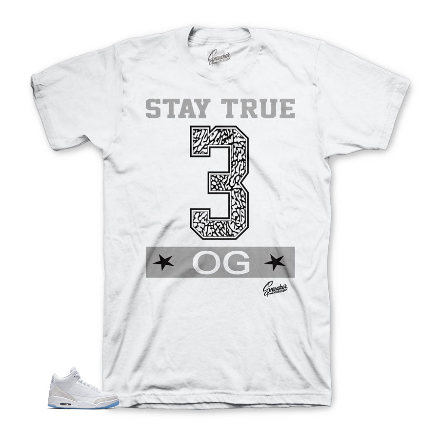 Jordan 3 Triple White Stay True OG Shirt 