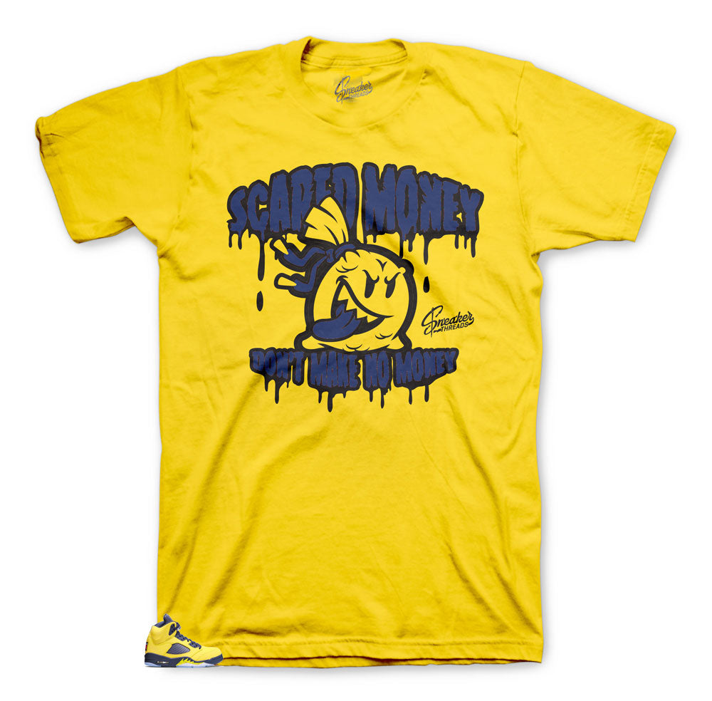 Jordan 5 Michigan Scared Money tees to match sneakers perfect