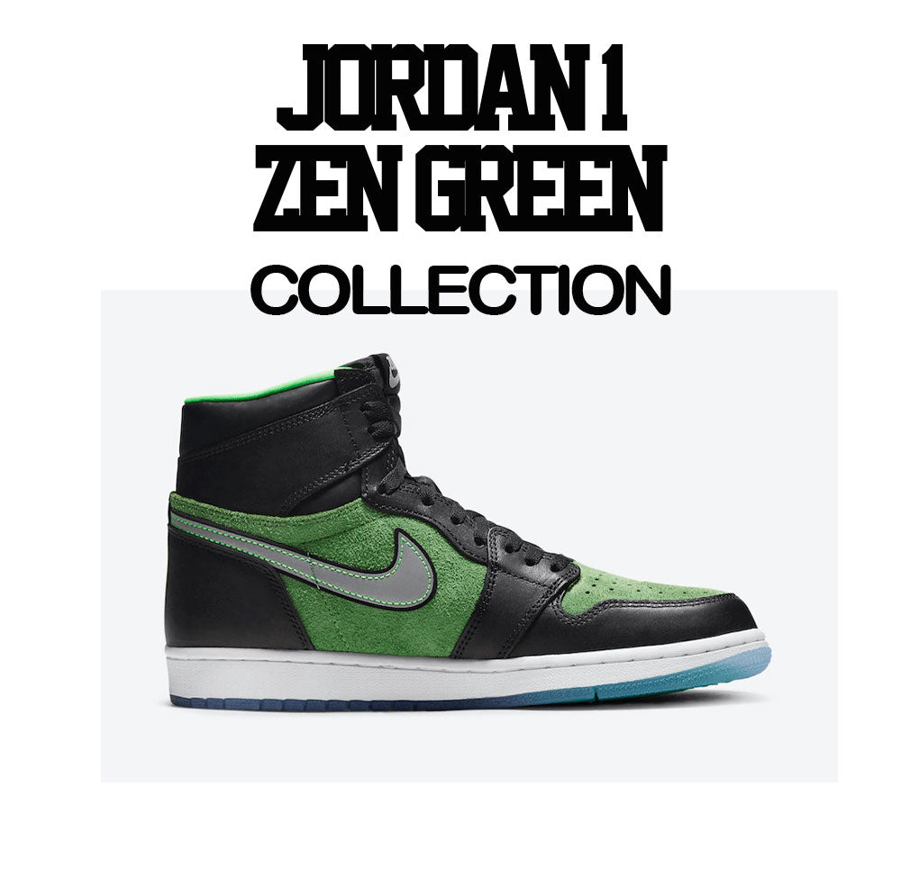 T shirt collection matches with Jordan 1 zen green sneakers