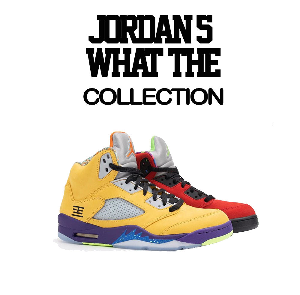 T shirt collection matching with mens sneaker what the  jordan 5 sneakers