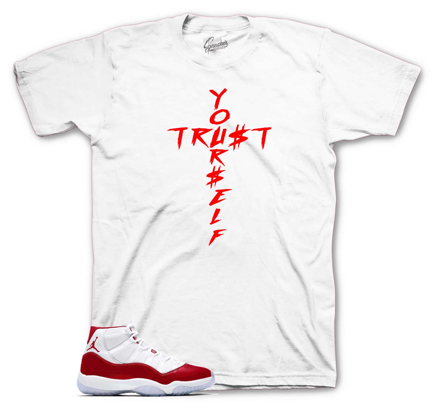 Retro 11 Varsity Red Shirt - Trust Yourself - White